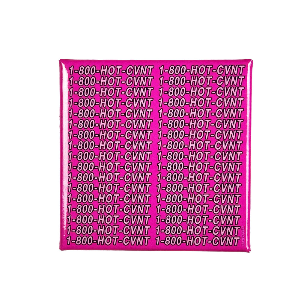 1-800-HOT-CVNT Button