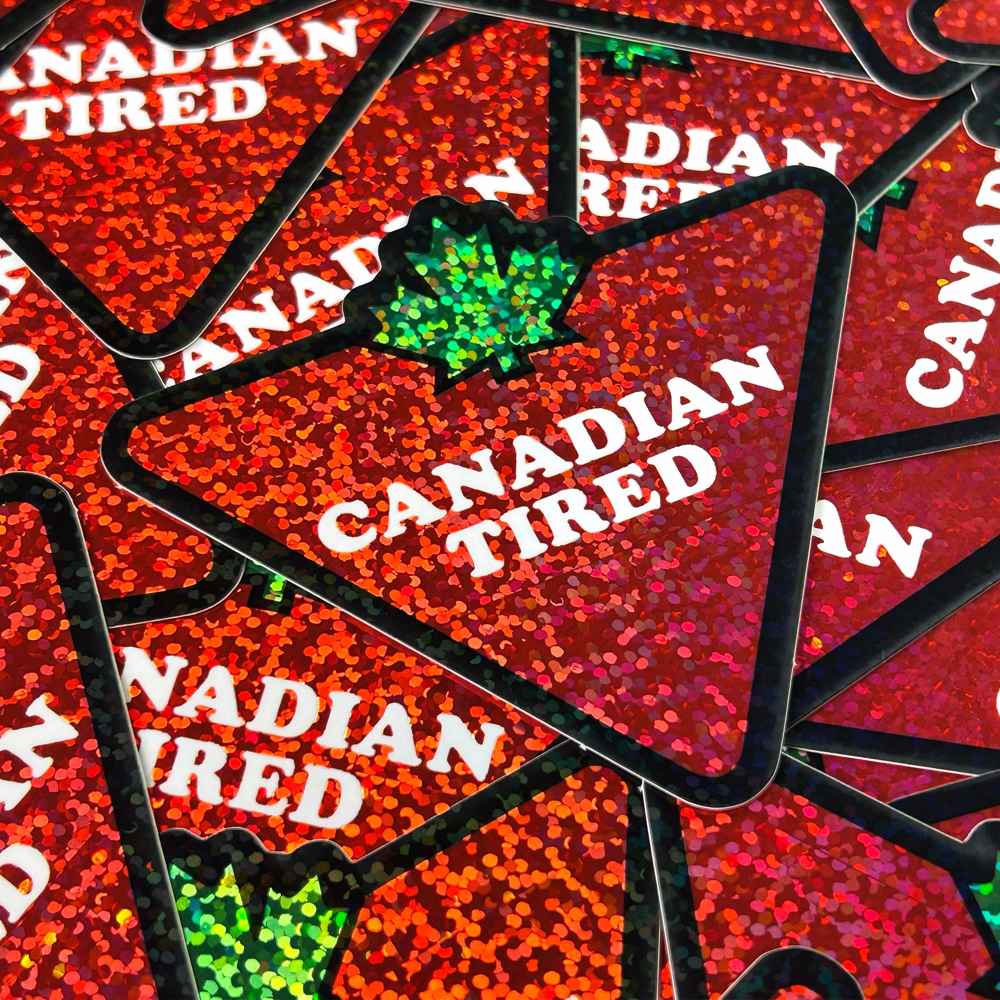 Canadian Tired Sticker