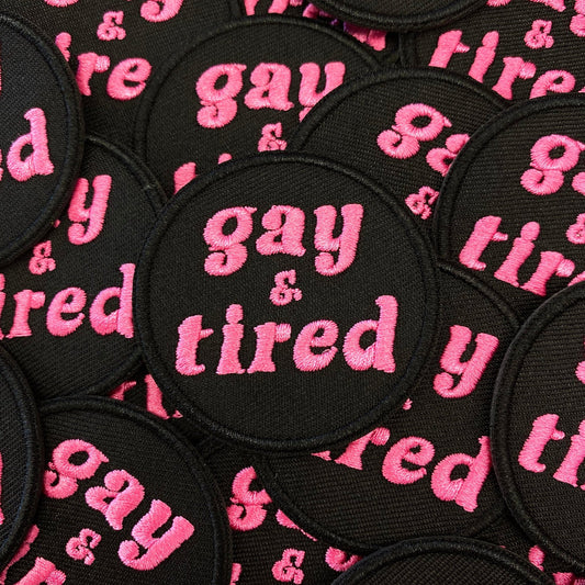 Gay & Tired Patch - CHERRYCHOKE