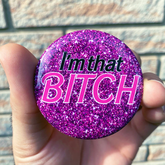 I'm that Bitch Pocket Mirror - CHERRYCHOKE