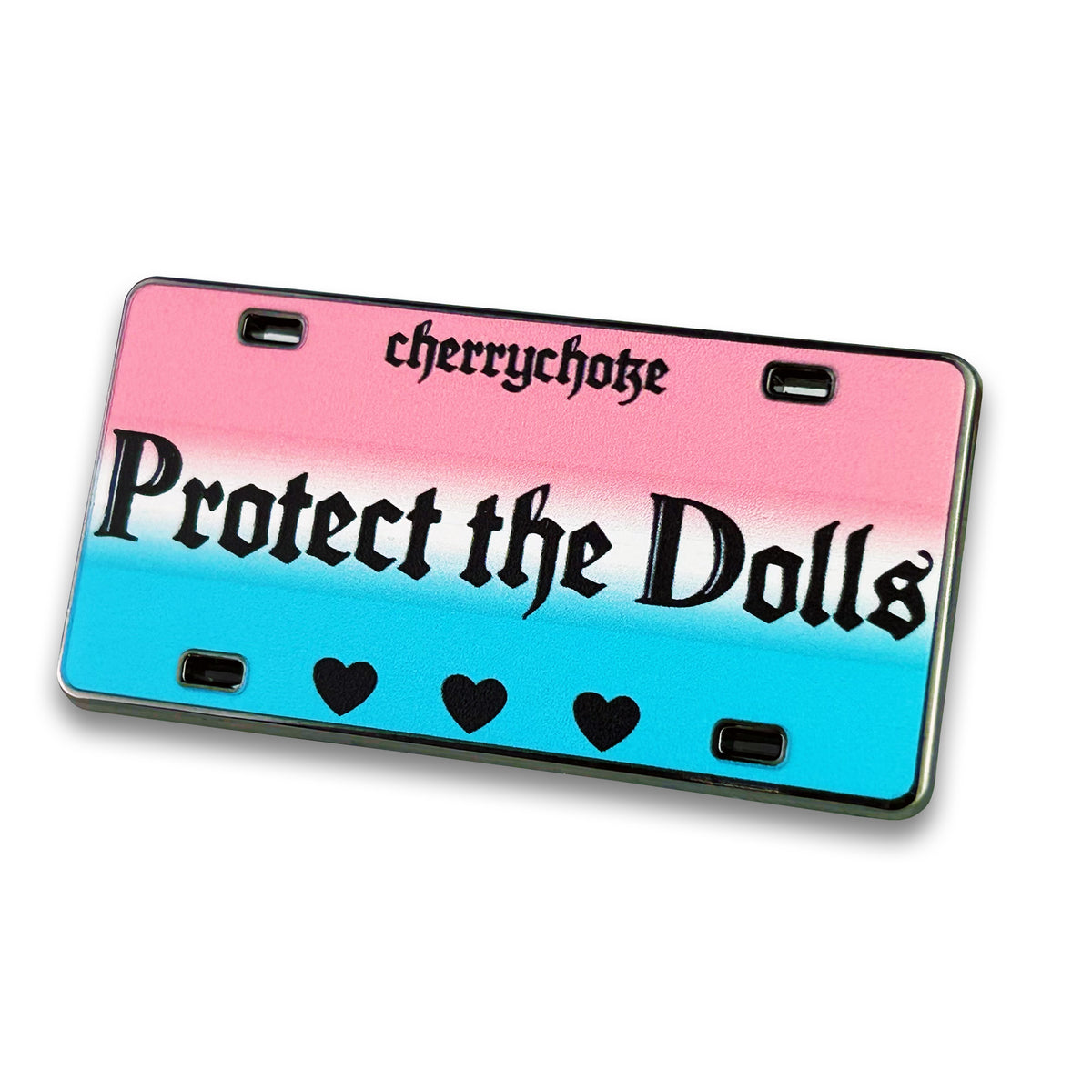 Protect the Dolls hard enamel pin by Cherrychoke, pink and blue license plate-inspired statement pin.