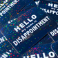 Hello My Name is Disappointment Sticker