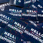 Hello My Name is Disappointment Sticker