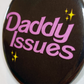 Daddy Issues Button