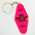 Sad Gay Club Motel Keychain